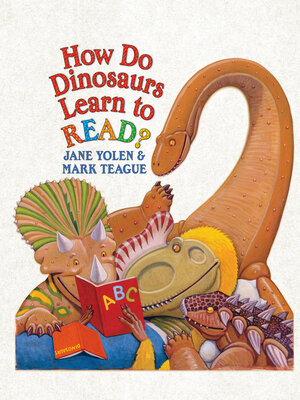 cover image of How Do Dinosaurs Learn to Read?